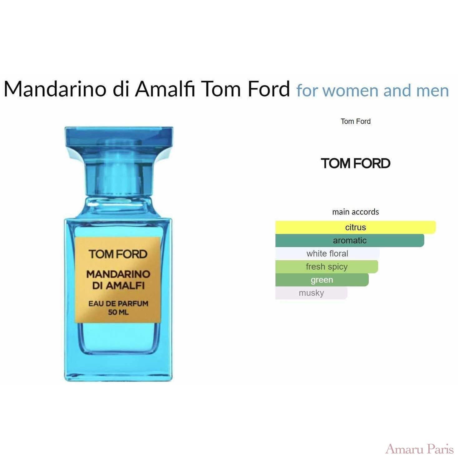 Mandarino di Amalfi Tom Ford for women and men - ParfumAmaruParis