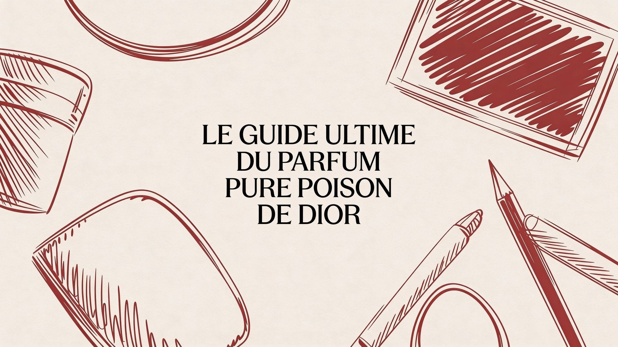 Le guide ultime du Pure Poison fragrance de Dior - AmaruParis